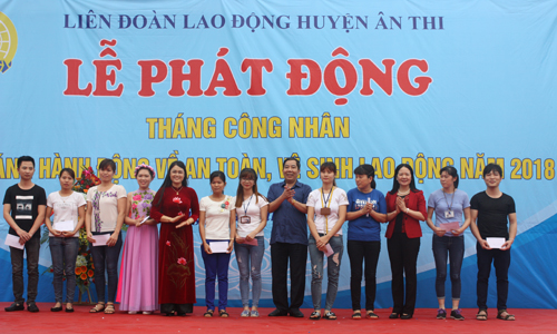 LĐLĐ Ân Thi phát động tháng công nhân và hưởng ứng tháng an toàn vệ sinh lao động năm 2018