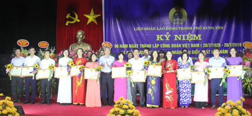 Liên đoàn Lao động Thành phố Hưng Yên kỷ niệm 90 năm ngày thành lập công đoàn Việt Nam (28/7/1929 - 28/7/2019)