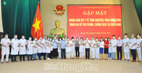 Gặp mặt đoàn cán bộ y tế tình nguyện tỉnh Hưng Yên tham gia hỗ trợ phòng, chống dịch Covid-19 tại miền Nam