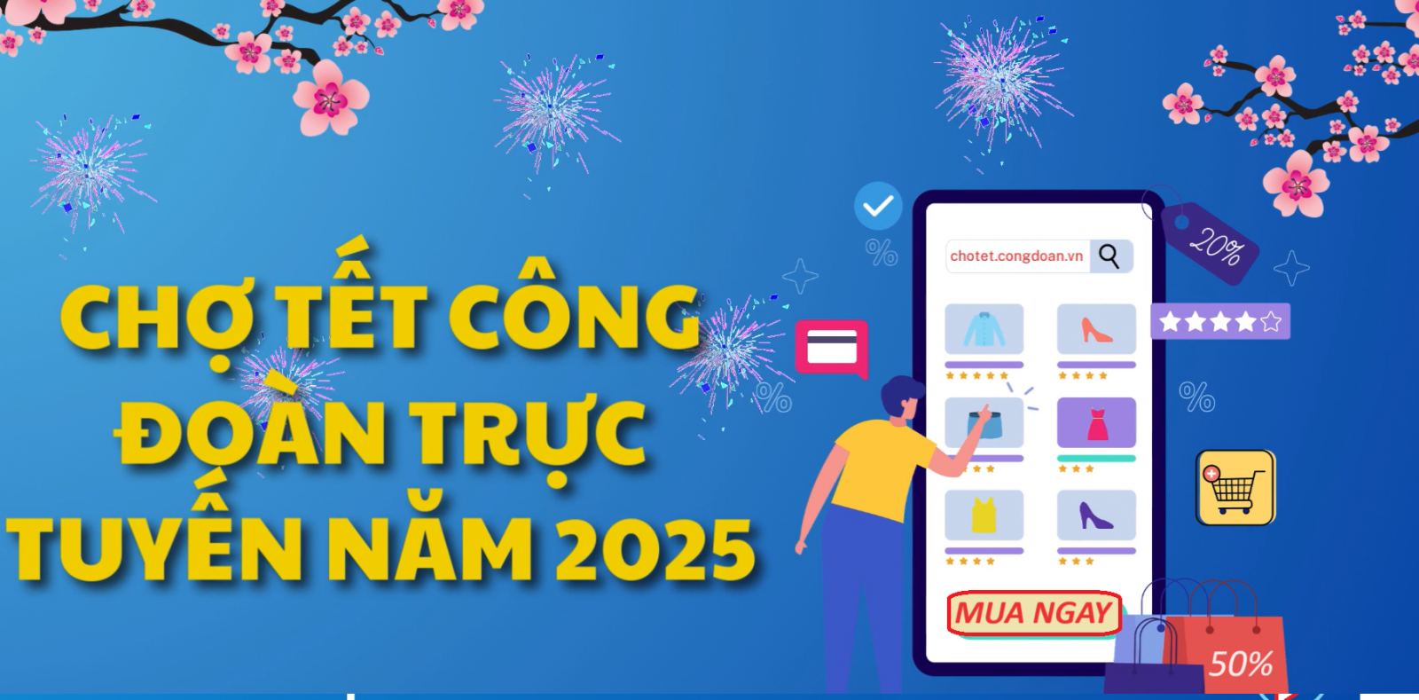 Chợ Tết công đoàn 2025 trực tuyến